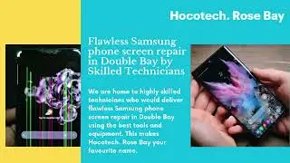 Flawless Samsung Cracked Screen Repair in Double Bay