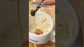 Easy 1-minute Eggless banana mug cake
