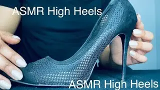 ASMR High Heels | ASMR Relaxing Sounds | ASMR Sounds