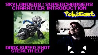 Skylanders : Superchargers Character Introduction : Dark Super Shot Stealth Elf