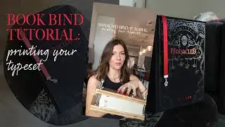 Manacled Book Bind Tutorial: Printing your typeset