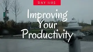 Improving Your Productivity