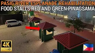 WOW! FOOD STALLS KULAY RED AND GREEN PINAG SANIB PWERSA | PASIG RIVER ESPLANADE REHABILITATION