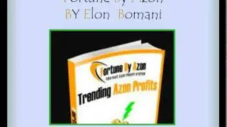 DON&rsquo;T BUY Fortune by Azon by Elon Bomani BEFORE&hellip; Fortune by Azon Video Review