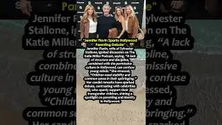 Jennifer Flavin Sparks Hollywood Parenting Debate