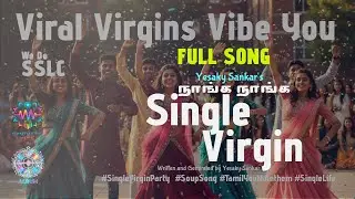 Yesaky Sankar - SINGLE VIRGIN - Official Youth Anthem Music