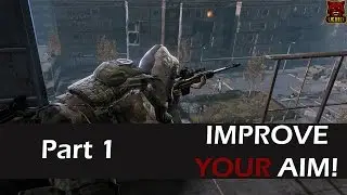 How to Improve Your Aim: Part 1 | XIII