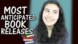 Most Anticipated Books of 2018!