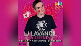 LJ LaVancil - LOVE WILL FIND A WAY | Short Demo (Unofficial Audio) #lovewillfindaway #paris2024