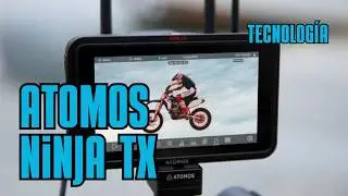 Atomos Ninja TX: La revoluci&oacute;n que nadie esperaba