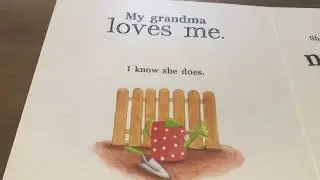 My Grandma Loves Me -narration
