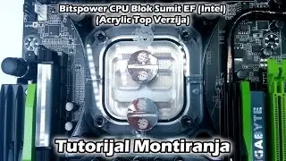 Bitspower CPU Block Vodeno Hladjenje Tutorijal Montiranja - IMCustoms