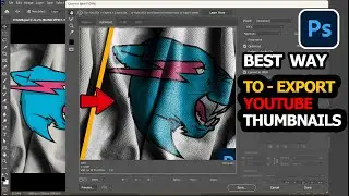 Best Way To Export YouTube Thumbnails | Photoshop Tutorial 2024‼️