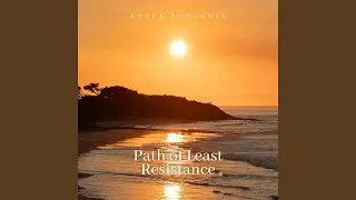 Path of Least Resistance