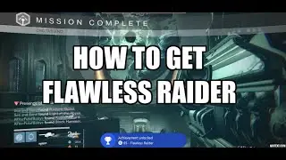 Destiny- How to get the Flawless Raider Achievement/Trophy Guide