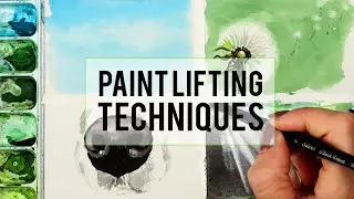 4 Ways to Lift Watercolor Paint Tips and Tricks
