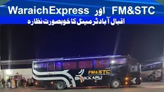 iqbalabad terminal k view|| FM STC Karachi to Dgkhan Taunsa Vehova part 5