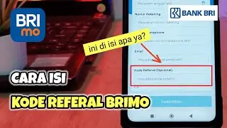 ✅ Cara isi KODE REFERRAL BRImo | DAFTAR BRIMO Transaksi Gagal ❌ Kode SIB1, SIA9, DLL