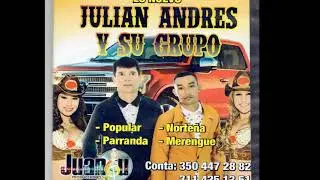 MI MEJOR MOMENTO - JULIAN ANDRES Y SU GRUPO