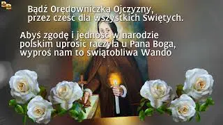 Litania do świątobliwej Wandy Malczewskiej