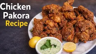 Crispy Chicken Pakora | Ramzan & Chai Time Special | Easy & Quick Recipe