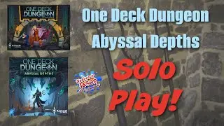 One Deck Dungeon Abyssal Depth Playthrough
