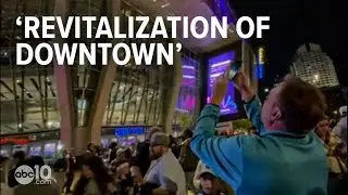 How the Sacramento Kings breathe new life into downtown Sacramento