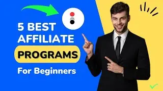 5 Best Affiliate Programs For Beginners 2022