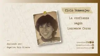 La confianza según Laurence Cornú 