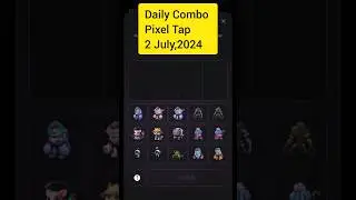 Pixel Tap Daily Combo Today 2 July,2024 #pixeltap #pixelverse #dailycombo