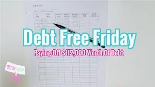 Debt Payoff Plan of $112,000 | #Snowball | Debt Free Friday | Making Progress Paying Off Debt