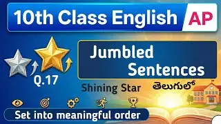 Jumbled Sentences Q17 in Telugu Shining Stars AP Class 10 English Section A in Telugu