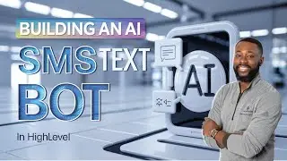 Creating An AI SMS/Text Bot in HighLevel