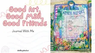 April Good Junk Mail Journal Flip Through,  Sticker Sneak Peeks, Using other's art as inspiration