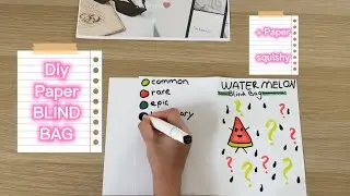 (Paper diy)💖WATERMELON BLIND BAG TUTORIAL 🍉 + watermelon squishy tutorial 😍🍉✨