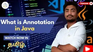 #68 Java Annotations What is @Override, @Deprecated in Java | Java Annotations Tutorial Tamil [2025]