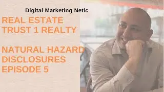 Real Estate Trust 1 Realty Natural Hazard Disclosures Episode 5