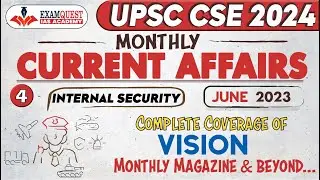 Vision IAS monthly magazine & Beyond || Internal Security || Current affairs for UPSC 2024