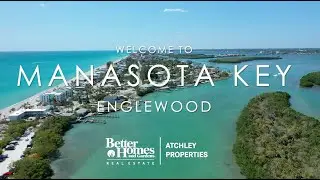 Manasota Key & Englewood Florida - Better Homes & Gardens Real Estate Atchley Properties