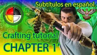 PART-chapter (1). Upgraded bundle short bow crafting tutorial. Introduction and memo. (En-Es) subs.