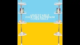 BATHROOM CONER SHELF I EXPANDABLE CORNER SHELF I MULTI CORNER SHELF I CORNER SHELF ASSEMBLY