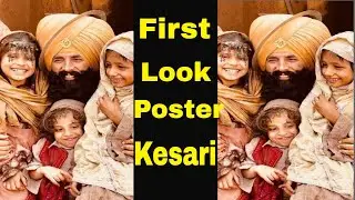 Kesari | Trailer Look Look Poster Out | Akshay Kumar New Movie | Parineeti Chopra