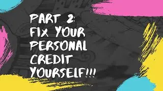Free credit repair |How to fix your personal credit | FREEZE CREDIT REPORTS
