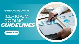 2025 ICD-10-CM General Coding Guidelines