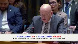 Russland in der UN zu den Drohungen der USA gegen den Iran