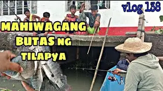 MAHIWAGANG BUTAS NG TILAPYA /  GRABE YUNG BUTAS NA ITO KAKAIBA / TALIM PH VLOG 138