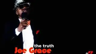 Joe Grace   let there be love