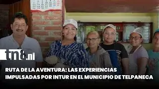 INTUR impulsa oferta de turismo en Telpaneca