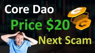 Core Dao Token Price $20 | Another Big Scam XT Exchange | Core Huge Listing and Volume