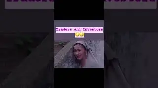 Traders and Investors Situation right now